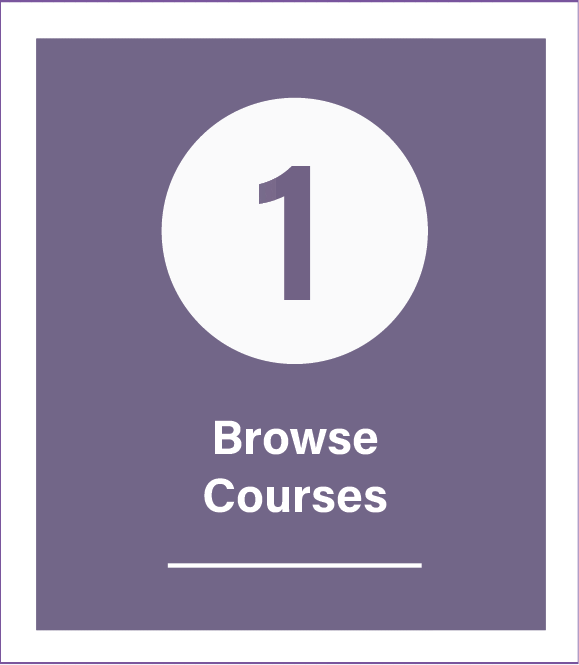 step 1 - browse courses